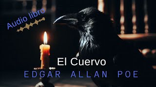 Audio libro del Poema El Cuervo Edgar Allan Poe [upl. by Smoot388]