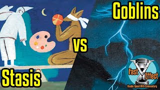 Stasis vs Goblins  Old School Magic the Gathering wCommentary  Brainstorm MTG  Fast Effect [upl. by Aliekat]