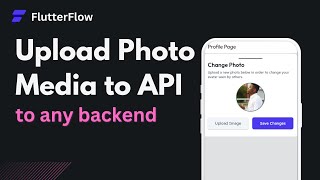 Upload Media Files To any API and any backend in FlutterFlow FlutterFlow [upl. by Reinhold]