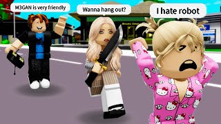 Roblox Brookhaven 🏡 RP  Funny Meme Sketch M3GAN STEALS MY BESTIE [upl. by Thgiled]