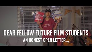 Dear Future Film Students [upl. by Atiuqin]