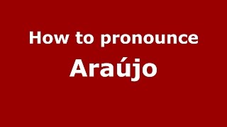 How to pronounce Araújo Colombian SpanishColombia  PronounceNamescom [upl. by Ayotal]