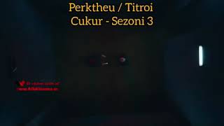 Çukur  Fragmenti i Sezoni 3 me titra shqip Full HD [upl. by Harriette49]