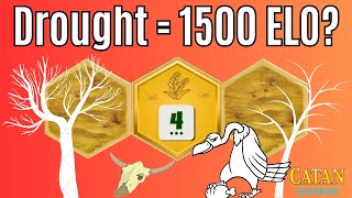 DROUGHT Closing in on 1500 ELO  Catan SEAFARERS  Game 191 [upl. by Dorcy766]