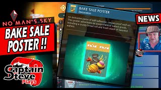 Bake Sale Poster  No Mans Sky Quicksilver Base Building Cosmetic Decal Unlocked  NMS News [upl. by Amalberga570]