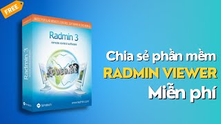 Cách Tải và Cài Radmin Full Tính Năng  Đã Test 100  Link Google Driver [upl. by Sirej]