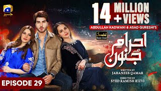 EhraameJunoon Ep 29  Eng Sub  Digitally Presented by Sandal Beauty Cream  8th August 2023 [upl. by Ma988]