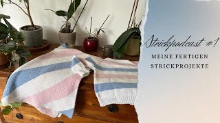 Garnfreuden 1  Fertige Strickprojekte [upl. by Nimesay24]