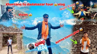 Funny vlog😍 tour jadai kasto vyo tw hamro 2 dinko tour UtamBksb6lu [upl. by Rance]