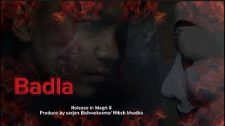 Badla TrailerShort MovieRepresent By Sarjan BIshwokarma [upl. by Nyssa]