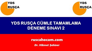 YDS Rusça Cümle Tamamlama Deneme Sınavı 2 [upl. by Anat74]