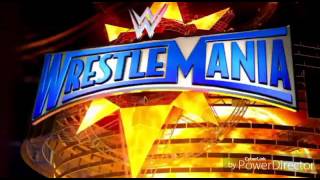 WWE Wrestlemania 33 Official Theme Song quotGreenlightquot [upl. by Tiemroth809]