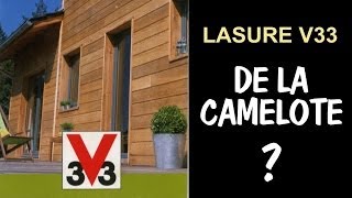 Lasure V33 de la camelote [upl. by Rheims]