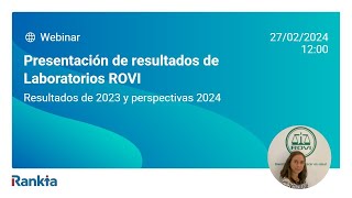 Presentación de resultados de Laboratorios ROVI 2023 [upl. by Hall]