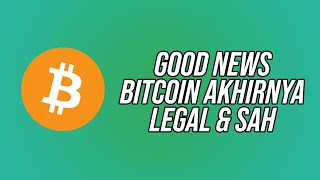 Berita Bagus Untuk Bitcoin Akhirnya Legal amp Sah Auto PUMP [upl. by Ztirf12]