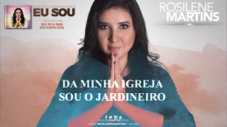 Rosilene Martins  Eu Sou Lyric Vídeo [upl. by Eirallih432]