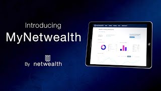 Introducing MyNetwealth your new personal wealth dashboard [upl. by Lledrev]