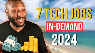 7 HOT Tech Jobs in 2024  Salaries REVEALED  Ranked by Pay  EntryLevel  Global Demand [upl. by Danya491]