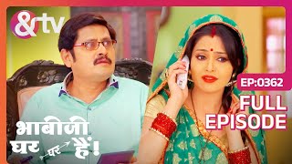 कोण बोल रहा है   Bhabi Ji Ghar Par Hai  Full Ep  362  Anita Mishra Angoori andtvchannel [upl. by Elynad]