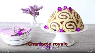 Charlotte royale au chocolat  recette facile Odelices [upl. by Naima260]