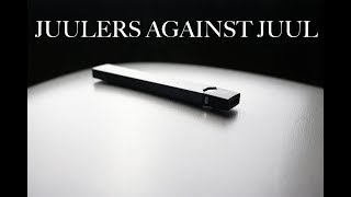 JUULERS AGAINST JUUL [upl. by Notlit]