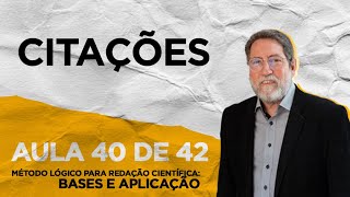 AULA 40 de 42  CITAÇÕES [upl. by Shornick]