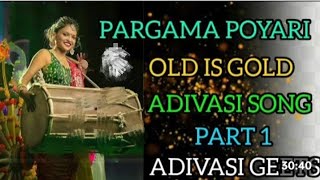 Pargama Poyri  Adivasi  Song  Old  Timli  Adivasi  Song  Old  Timli [upl. by Efrem]