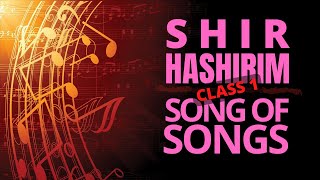 Shir haShirim  Song of Songs  Class 1  Introduction  Rabbi Rafi Mollot [upl. by Steve]