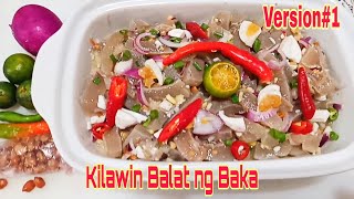 KILAWIN BALAT Ng BAKA Version1 Kinilaw Recipe  Kusina ni Liam [upl. by Nigen]