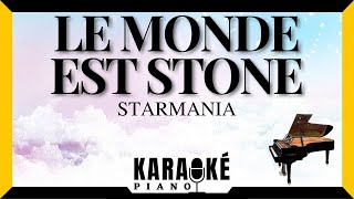 Le monde est stone  STARMANIA Karaoké Piano Français [upl. by Anavoig]