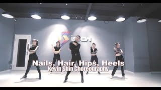 Nails Hair Hips Heels Dance Choreography  Jazz Kevin Shin Choreography  申旭阔编舞 [upl. by Yttik]