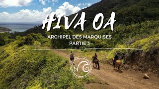 9 ☀ Les Marquises 3  Hiva Oa [upl. by Inotna]