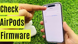 How to Check AirPods Pro Firmware Version Latest 7A294 [upl. by Eerdua212]