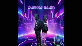 Dunkler Raum [upl. by Ruella]