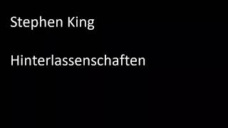 Stephen King  Hinterlassenschaften [upl. by Mahtal]