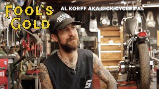 EP2 Al Korff AKA Sick Cycles Al [upl. by Sukhum]