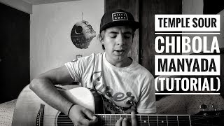 TUTORIAL3 l Temple Sour  Chibola Manyada TUTORIAL GUITARRA l ACORDES Gabo DG [upl. by Heppman]