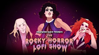 The Rocky Horror Lofi Show 💋 Full Album [upl. by Weingarten186]