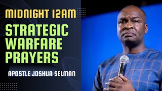 PROPHETIC MIDNIGHT WARFARE PRAYER  APOSTLE JOSHUA SELMAN [upl. by Seavey556]