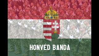 Honvéd Banda Home Defense  Hungarian Patriotic Song Eng Subtitles [upl. by Suivatram]