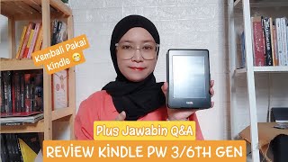 Review Kindle PW 36th Gen  Jawabin QampA [upl. by Ahsinod]