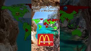 Does Your Country Have McDonalds shorts trending mcdonalds mapping [upl. by Aerona287]