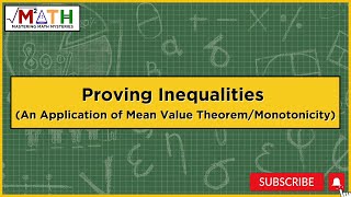 Proving inequalities An Application of Mean Value TheoremMonotonicity [upl. by Vastha]