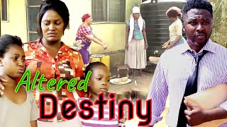 ALTERED DESTINYNEW TRENDING MOVIE  CHIZZY ALICHIONNY MICHAEL STEPHEN ODIMGBE LATEST NOLLY MOVIE [upl. by Golub]