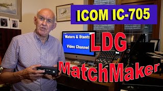 HAM RADIO LDG Auto ATU Z100PLUS for IC705  FULL REVIEW [upl. by Culley]