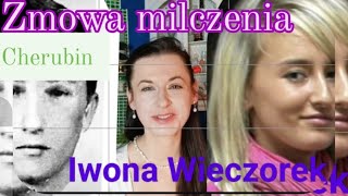 Iwona Wieczorek  Zmowa milczenia [upl. by Maggy628]