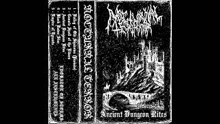 Nocturnal Terror  Ancient Dungeon Rites Full EP [upl. by Nekal860]