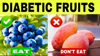 11 MANDATORY FRUITS FOR DIABETES  BEST FRUITS TO LOWER BLOOD SUGAR glycemia [upl. by Trini]