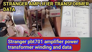 stranger pbt701 amplifier power transformer rewinding  stranger 701 amplifier full shorting repair [upl. by Ressler]