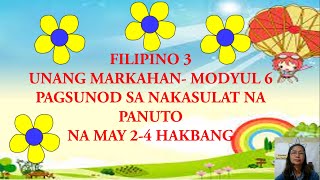 FILIPINO 3 MODULE 6 QUARTER 1 PAGSUNOD SA NAKASULAT NA PANUTO NA MAY 24 NA HAKBANG [upl. by Hazard]